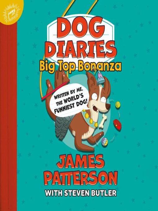 Title details for Dog Diaries by James Patterson - Available